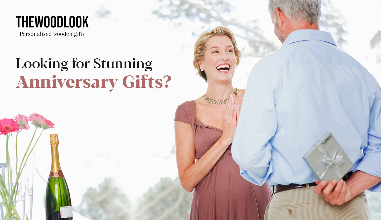 Looking for Stunning Anniversary Gifts Ideas for Your Spouse – The Wood